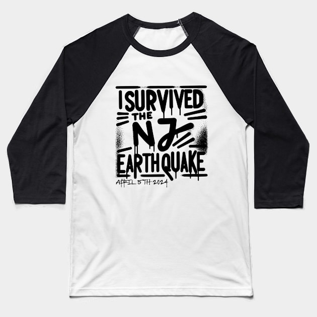 I Survived the NJ Earthquake New Jersey 4.8 magnitude Baseball T-Shirt by SOUDESIGN_vibe